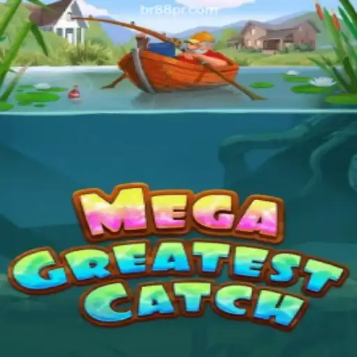 MegaGreatestCatch: Unveiling the Thrills and Spills